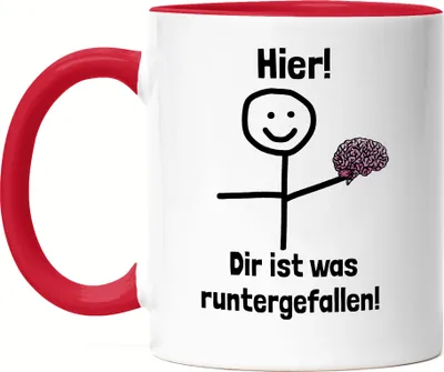 Produktbild von Hier dir ist etwas runtergefallen Tasse Rot Lustig Spruch Gehirn Strichfigur