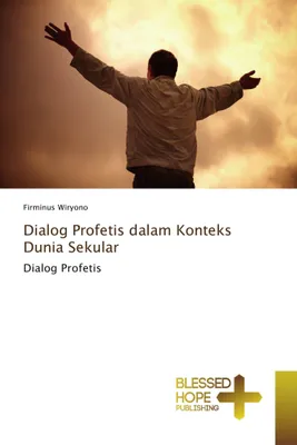 Produktbild von Dialog Profetis dalam Konteks Dunia Sekular