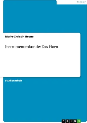 Produktbild von Instrumentenkunde: Das Horn