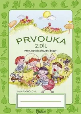 Obrázek produktu pro Prvouka pro 1. ročník základní školy (2 (Potůčková Jana)