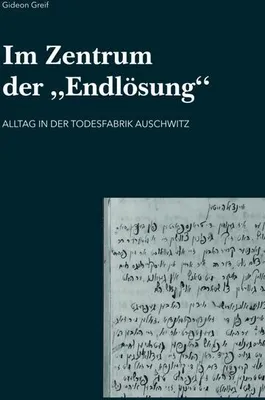 Obrázek produktu pro Im Zentrum der "Endlösung"