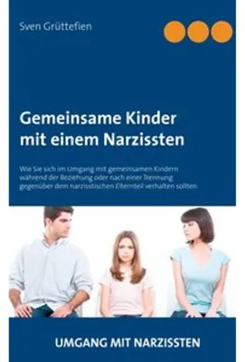 Obrázok produktu pre Gemeinsame Kinder mit einem Narzissten