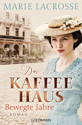Produktbild von Das Kaffeehaus - Bewegte Jahre