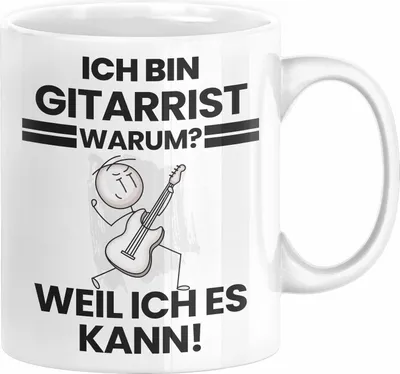 Produktbild von Gitarrist Geschenk Tasse Lustiger Spruch Ich Bin Gitarrist Warum Weil Ich Es Kann Geschenkidee Bester Gitarrist Geburtstag Kaffee-Becher (Weiß)