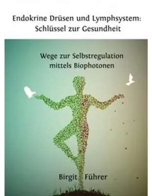 Zdjęcie produktu dla Endokrine Drüsen und Lymphsystem: Schlüssel zur Gesundheit