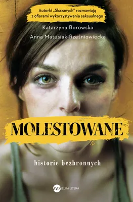 Immagine prodotto di Molestowane. Historie bezbronnych