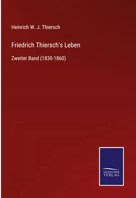 Produktbild von Friedrich Thiersch's Leben