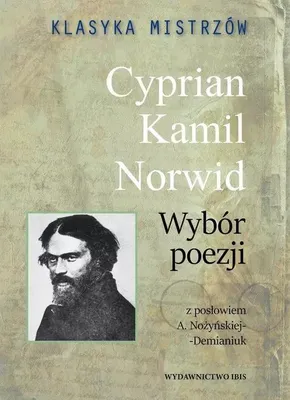 Productafbeelding van Wybór poezji Cypriana Kamila Norwida z serii Klasyka Mistrzów