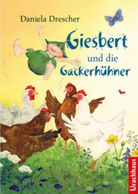 Image de Giesbert und die Gackerhühner
