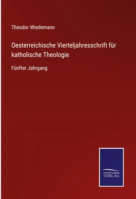 Produktbild von Oesterreichische Vierteljahresschrift für katholische Theologie