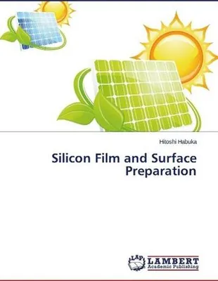 Obrázok produktu pre Silicon Film and Surface Preparation