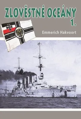 Zdjęcie produktu dla Zlověstné oceány 1. - Eskadra smrti (Hakvoort Emmerich)