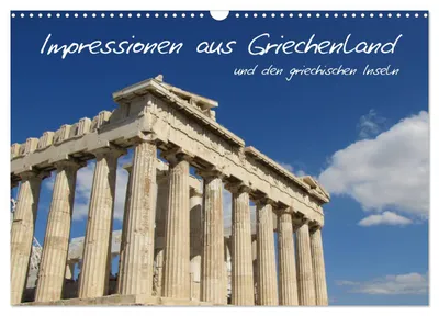 Produktbild von Impressionen aus Griechenland (Wandkalender 2027 DIN A3 quer), CALVENDO Monatskalender