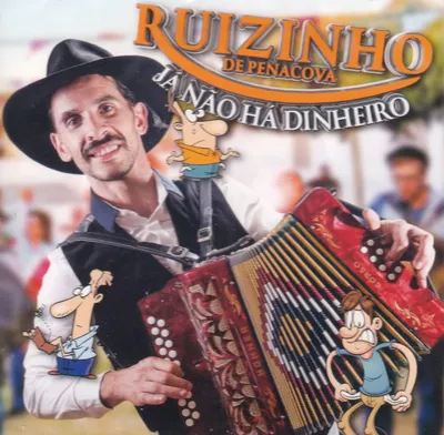 Obrázok produktu pre RUIZINHO DE PENACOVA – Ja Nao Ha Dinheiro [CD]