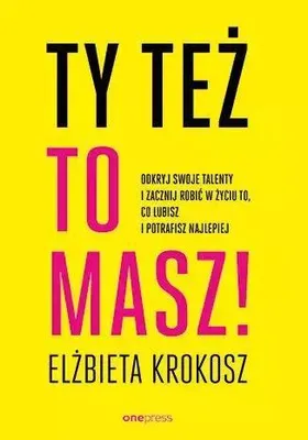 Produktbild von Odkryj swoje talenty - poradnik Elżbiety Krokosz