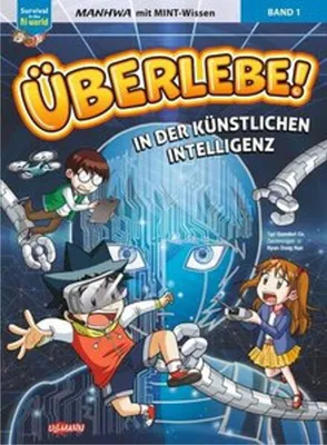 Image de Überlebe! In der Künstlichen Intelligenz (Band 1 von 2)