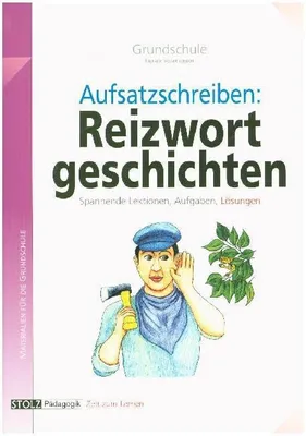 Immagine prodotto di Reizwortgeschichten: Aufsatzwerkstatt kinderleicht: Mit Hilfen zur Bewertung von Aufsätzen. Lehrerkommentar, Lösungen