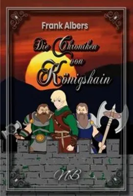 Produktbild von Die Chroniken von Königshain