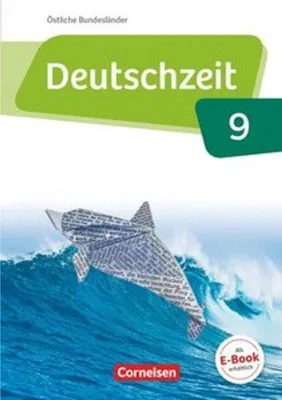 Obrázek produktu pro Deutschzeit 9. Schuljahr - Östliche Bundesländer und Berlin - Schülerbuch