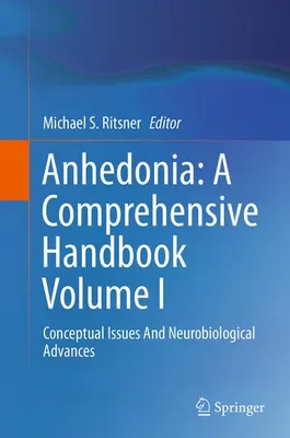 Image de Anhedonia: A Comprehensive Handbook Volume I