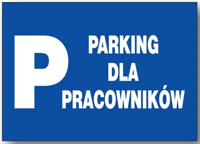Zdjęcie produktu dla ZI-58 - ZNAK - TABLICA - parking dla pracowników