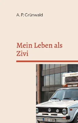 Produktbild von Mein Leben als Zivi