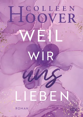 Produktbild von Weil wir uns lieben