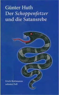 Produktbild von Der Schoppenfetzer und die Satansrebe