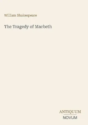 Produktbild von The Tragedy of Macbeth