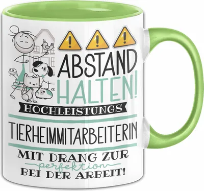 Produktbild von Tierheimmitarbeiterin Tasse Geschenk Lustig Abstand Halten Hochleistungs-Tierheimmitarbeiterin Mit Drang Zur Perfektion Bei Der Arbeit (Grün)