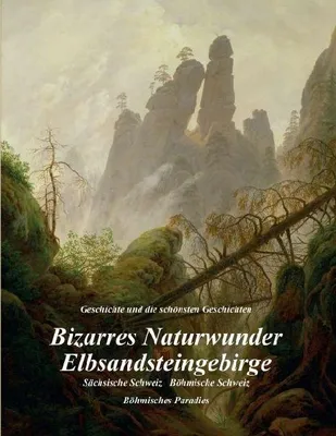 Produktbild von Bizarres Naturwunder Elbsandsteingebirge