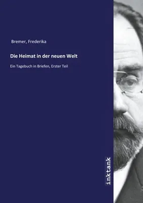 Produktbild von Bremer, F: Heimat in der en Welt