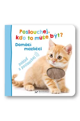 Produktbild von Poslouchej, kdo to může být? Domácí mazlíčci