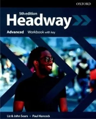 Produktbild von Headway: Advanced. Workbook with Key