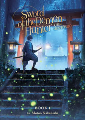 Produktbild von Sword of the Demon Hunter: Kijin Gentosho (Light Novel) Vol. 1