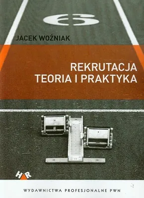 Zdjęcie produktu dla Rekrutacja Teoria i praktyka