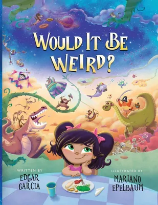 Produktbild von Would It Be Weird?