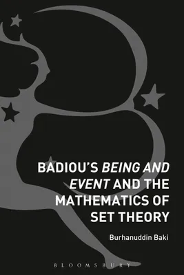 Produktbild von Badiou's Being and Event and the Mathematics of Set Theory
