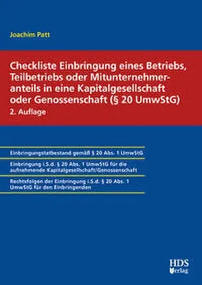 Obrázok produktu pre Checkliste Einbringung eines Betriebs, Teilbetriebs oder Mitunternehmeranteils in eine Kapitalgesellschaft oder Genossenschaft (§ 20 UmwStG)