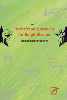 Obrázok produktu pre Tierbefreiung braucht Antikapitalismus