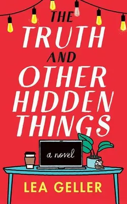 Produktbild von The Truth and Other Hidden Things