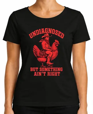 Immagine prodotto di "Undiagnosed But Something Ain't Right" - Maglietta da donna in stile western, divertente, modello Cowboy Huhn, nera, taglia 3XL