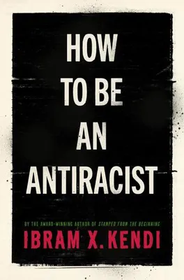 Produktbild von How To Be an Antiracist