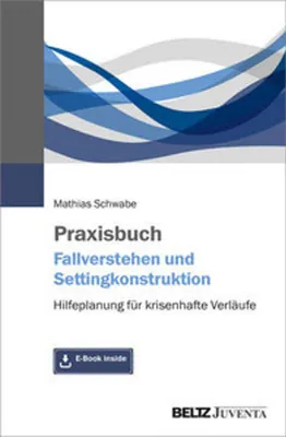 Image de Praxisbuch Fallverstehen und Settingkonstruktion