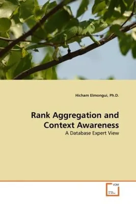 Zdjęcie produktu dla Elmongui, P: Rank Aggregation and Context Awareness