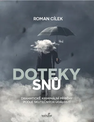 Immagine prodotto di Doteky snů - Dramatické kriminální příběhy podle skutečných událostí (Cílek Roman)