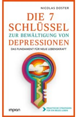 Obrázek produktu pro Die 7 Schlüssel zur Bewältigung von Depressionen
