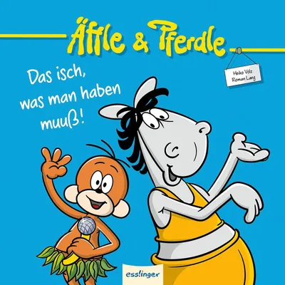 Produktbild von Äffle & Pferdle: Das isch, was man haben muuß!