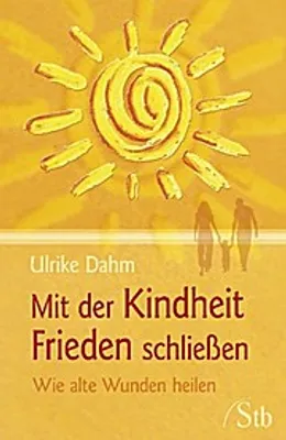 Zdjęcie produktu dla Mit der Kindheit Frieden schließen