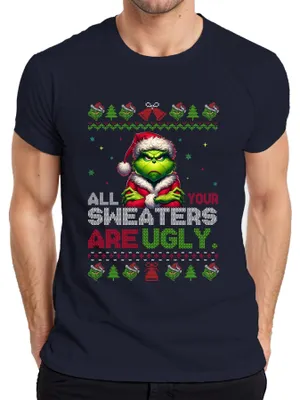 Obrázok produktu pre Všetky tvoje svetre sú škaredé Grinch Vianoce Vtipný darček Pánske tričko, námorná farba, M